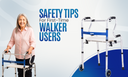 Safety Precautions for First-Time Adult Walker Users